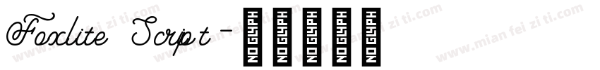 Foxlite Script字体转换
